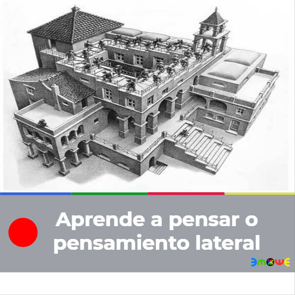 Aprende a pensar o pensamiento lateral