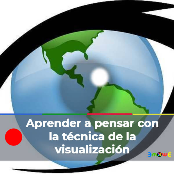 Aprender a pensar con la técnica de la visualización