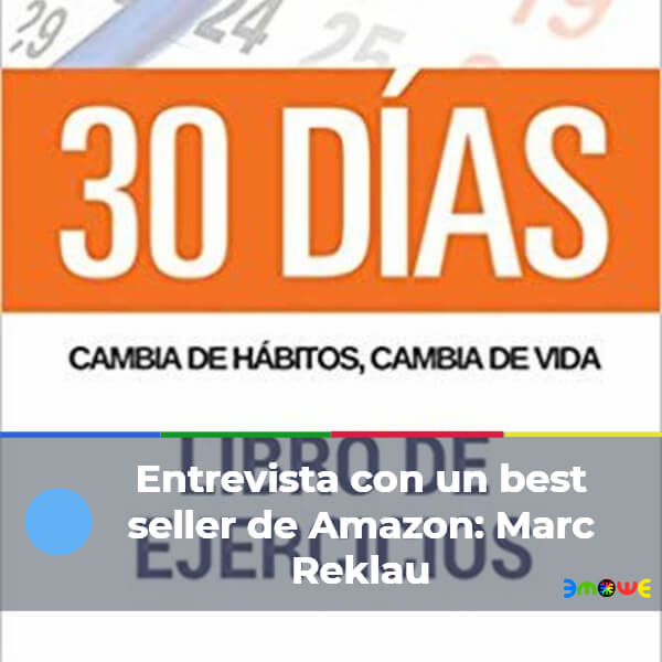 Entrevista con un best seller de Amazon: Marc Reklau