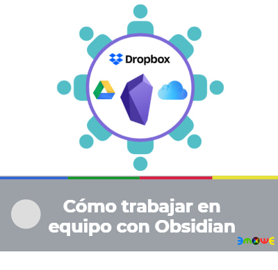 Cómo trabajar en equipo con Obsidian