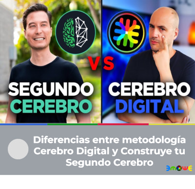 Diferencias entre metodología Cerebro Digital y Construye tu Segundo Cerebro