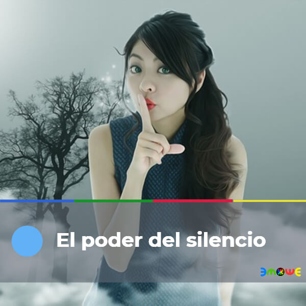 El poder del silencio