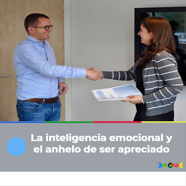 La inteligencia emocional y el anhelo de ser apreciado