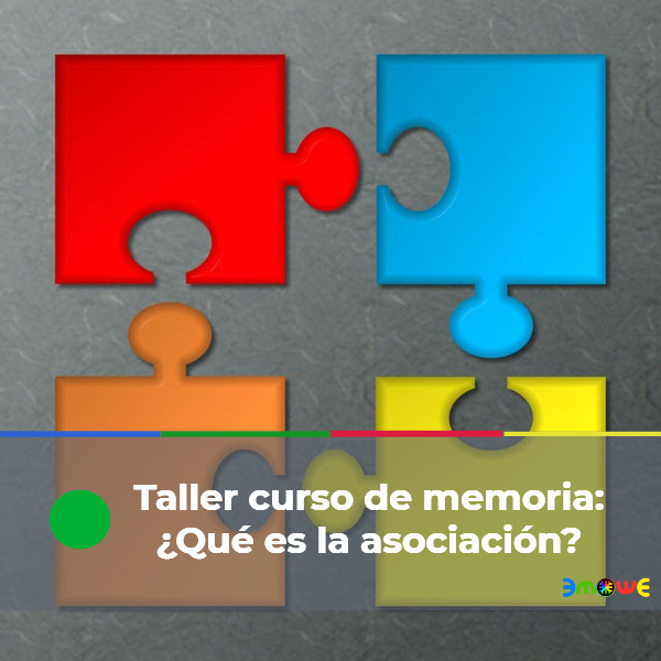 Taller curso de memoria: ¿Qué es la asociación?