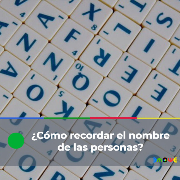 ¿Cómo recordar el nombre de las personas?