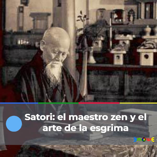 Satori: el maestro zen y el arte de la esgrima
