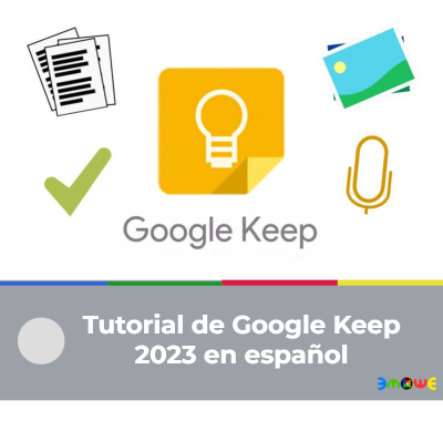 Tutorial de Google Keep 2023 en español